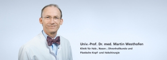 Uni Klinik AAchen -  Prof. Dr. Martin Westhofen